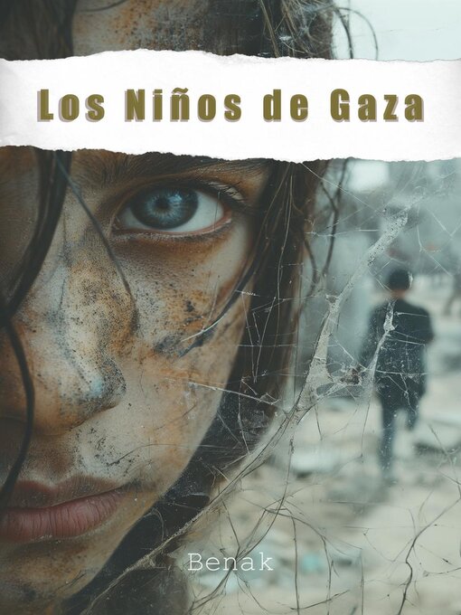 Title details for Los Niños de Gaza by Benak - Available